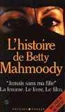 biographie de betty mahmoody
