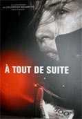 A tout de suite - le film