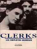 Clerks les employés modèles