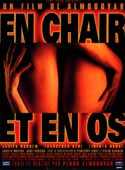 En Chair et en Os - film d'Almodovar