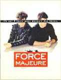 Force Majeure - film de Jolivet