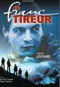 le Franc Tireur - le film