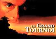le Grand Tournoi - le film