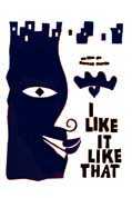 I Like It Like That - le film