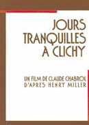 Jours Tranquilles  Clichy