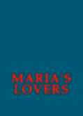 Maria's Lovers