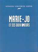 Marie-Jo et ses deux amours