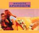 Maudite Aphrodite