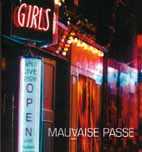 Mauvaise Passe - le film