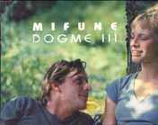 Mifune Dogme 3