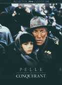 Pelle le Conqurant - le film