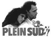 Plein Sud - le film