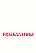 Prisonnires - le film