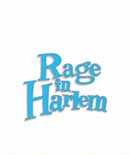 Rage in Harlem - film de Bill Duke