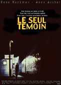 le Seul Tmoin - le film