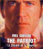 The Patriot - film avec Mel Gibson