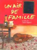 Un Air de Famille - le film