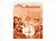 Un Thé avec Mussolini - film de Zeffirelli