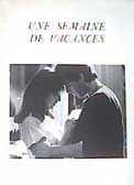 Une Semaine de Vacances - film de Tavernier