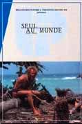 Seul au monde - le film